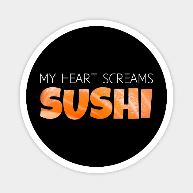 My heart screams Sushi Magnet by ArticaDesign